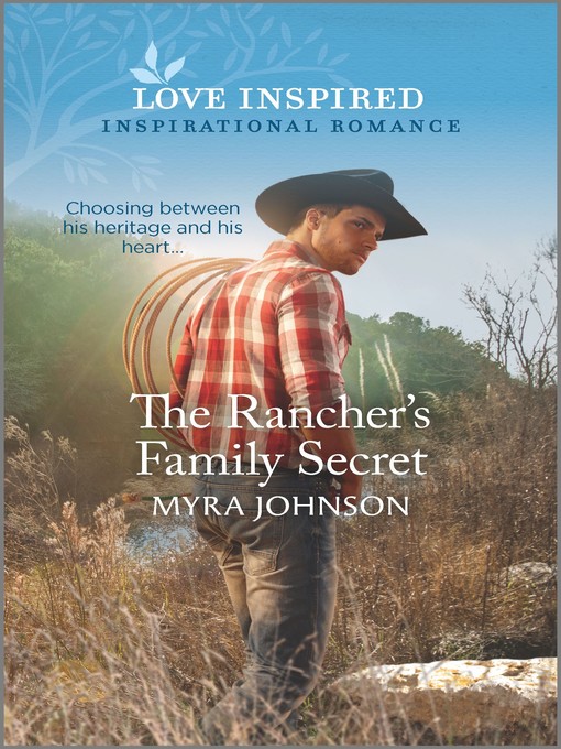 Title details for The Rancher's Family Secret by Myra Johnson - Available